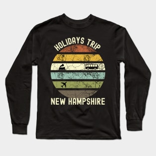 Holidays Trip To New Hampshire, Family Trip To New Hampshire, Road Trip to New Hampshire, Family Reunion in New Hampshire, Holidays in New Long Sleeve T-Shirt